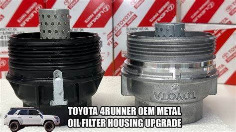 2010 4runner metal oilo filter housing|toyota 4runner oil filter wrench.